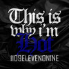 This Is Why Im Hot (Remix|Explicit) - 1109ElevenOnine&Eyluke