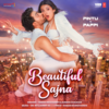 Beautiful Sajna - Dr. Nitz&Himesh Reshammiya&Sunidhi Chauhan&Sonny KC&Raman Raghuvanshi
