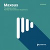No Way Out But Down (Extended Mix) - Maxeus