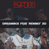 248 (Explicit) - Dreamboi&Remmy XO