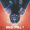 MKS Drill #1 (Explicit) - Nickzzy