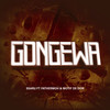 Gongewa (feat. Fathermoh & Motif De Don) - Ssaru&Fathermoh&Motif De Don