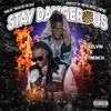 Stay Dangerous (Explicit) - Tweak on the Beat&YFL Kelvin&YTB Trench