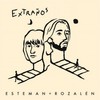 Extraños - Esteman&Rozalén