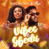 VIBES & GBEDU (feat. Sb Live) - Most Precious Adedoyin&Sb Live