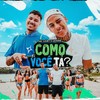Como Você, Tá? - MC Luuky&Leonne&DJ Pedro