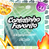 Contatinho Favorito (Explicit) - DJ Maycao&MC Nego JP&Central dos Bailes&MC Pekena da ZO