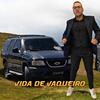 Vida de Vaqueiro (Explicit) - Kuarto da Bregadeira