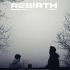 Rebirth (feat. Sharry) (Explicit) - Harman Gill&Sharry