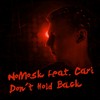 Don't Hold Back (Mhammed El Alami Remix) - NoMosk&Cari