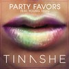 Party Favors (Explicit) - Tinashe&Young Thug