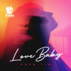 Love Baby (Extended Mix) - Papa Tin