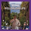 Heartless Fellon - Fellon Phelps