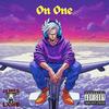 On One (Explicit) - JxmesLxmb