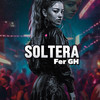 Soltera - Fer GH