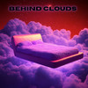 Dream State Infusion - Behind Clouds&Julie Riviera&Young Grove