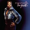 I Believe - Fantasia