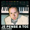 Je pense à toi - Lewis OfMan