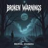 Broken Warrnings (Explicit) - James Duke
