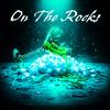 On The Rocks (Explicit) - Chad Allen