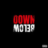 Down Below (Explicit) - SOFAT&SickBoi
