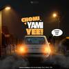 Chomi Yam Yee ! (Explicit) - Smoove&Mordecai&Djy Bless&Pull Up&4THEE_ZA