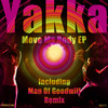 Move My Body - Yakka