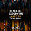 Yoropo (Essence of TIME Short Re-mode) - Benny Metho&Break Knote&ESSENCE OF TIME