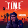 Time (California Riddim) - Mark Wonder&Greatest Friends