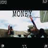 MONEY (feat. Scar NoFace & LETHAL DUKE) (Explicit) - [PIPO]&Scar NoFace&Lethal Duke