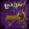Still - Lock&Jaw