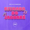 Ritmada Do Jaguaré (Explicit) - DJ nauJ&Mc Bf&MC LUIZINHO DO GRAU&Prime Funk