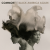 The Day Women Took Over - Common&BJ The Chicago Kid