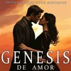 Genesis de Amor - Alejandro Flores Mondragón