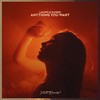 Anything You Want - Lauwz&Kusko