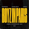 Boyz In Paris (W&W HardRave Mix) - Marnik&Naeleck&VINAI&W&W