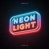 Neon Light (Radio Edit) - BeatBrothers