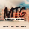 Mtg Não Devo Nada a Ninguém (Explicit) - O Conde Só Brega&JEO BEATZ&Deb Lima&Maderada MTG