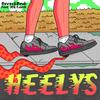 Heelys (feat. 10k.Caash) (Explicit) - DereckBruh&10K.Caash