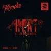 HEAT (feat. Sam Nelson) (Manila Killa Remix) - The Knocks&Sam Nelson