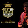 Tell You a Secret(Live) (Live) - Bill Wyman's Rhythm Kings