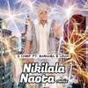 Nikilala Naota (Remix) - Q Chief&BARNABA&Linah
