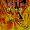 Burn the Fire - Sam Diggy&Teflon Young King