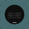 Hey Hey (Gianni Kosta Remix) - BYNON&Bishøp