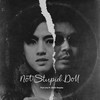 Not Stupid Doll - Putri Una&Eitaro