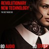 All the Time 8D (8D Mix) - 8D Audio&8d Effect