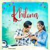 Khilona - Mukesh Sirohi