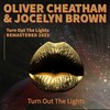 Turn Out the Lights (Remastered 2023) - Oliver Cheatham&Jocelyn Brown