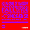 Fall For You (Hot Since 82 Remix) - Kings Of Tomorrow&April Morgan