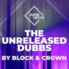 Take Some Time Out (Luca Debonaire Dubb) - Block & Crown&Steven Caretti